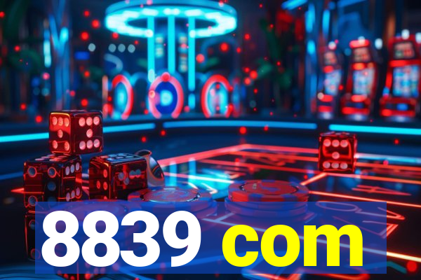 8839 com